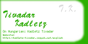 tivadar kadletz business card